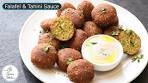 How to Make Crispy Falafel | Falafel & Tahini Sauce Recipe ...