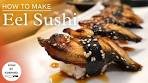 How to make delicious eel sushi. (How to handle pre-cooked ...