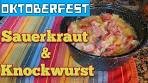 How to Make German Style Sauerkraut & Knockwurst