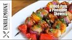 How to Make Grilled Pork & Pineapple Skewers with ...
