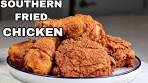 How To Make Southern Fried Chicken |Crispy Fried Chicken ...