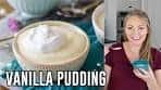 How to Make Vanilla Pudding