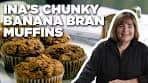 Ina Garten's Chunky Banana Bran Muffins | Barefoot Contessa ...