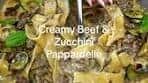 Indulgent Creamy Beef & Zucchini Pappardelle Recipe