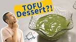 Japanese dessert | Matcha pudding with tofu (SIMPLE)