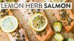 Lemon Herb Salmon | Sally's Baking Recipes