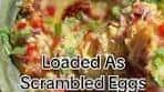 Loaded Scrambled Eggs Recipe: Fluffy Eggs with Salami & ...