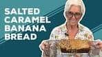 Love & Best Dishes: Salted Caramel Banana Bread Recipe ...