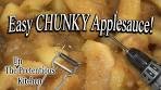 Making CHUNKY Applesauce the Lazy Way!!