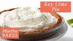 Martha Stewart’s Classic Key Lime Pie | Martha Bakes Recipes