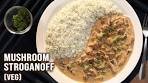 Mushroom Stroganoff with Steamed Rice | Lunch & Dinner ...