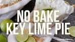 No Bake Key Lime Pie