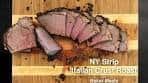 NY Strip Italian Crust Roast