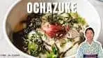 Ochazuke | Rice With Green Tea | Chef JA Cooks