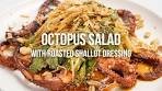 Octopus Salad with Roasted Shallot Dressing