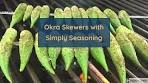 Okra Skewers with Simply Seasoning