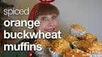 Orange Buckwheat Muffins: gluten-free
