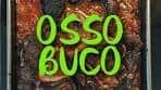 Osso Buco Recipe | How to Cook Osso Buco In The Oven ...