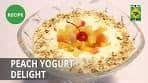 Peach Yogurt Delight Recipe | Lively Weekends | Dessert