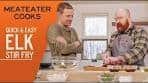 Quick and Easy Elk Stir Fry | With Steven Rinella and Chef ...