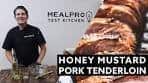 Quick and Easy Honey Mustard Glazed Pork Tenderloin | Most ...