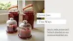 Quince Jam - Two Ways