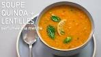 Recette De Soupe Lentilles & Quinoa 𑁍 Pankaj Sharma