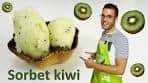 recette SORBET KIWI, simple et rapide
