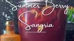 Refreshing Summer Berry Sangria Recipe