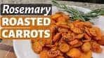 Rosemary Roasted Carrots Recipe - A Great Holiday Side Dish!!