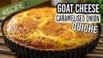 Rustic Goat Cheese Quiche with Caramelized Onion