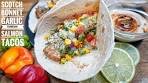 SCOTCH BONNET GARLIC PARMESAN SALMON TACOS ...