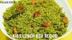 Simple & Tasty Palak Rice (KIDS LUNCH BOX RECIPE ...