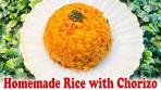 Simply Delicious Homemade Rice with Chorizo Recipe