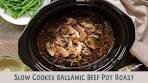 Slow Cooker Balsamic Beef Pot Roast