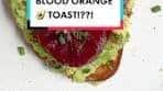 Smoky chipotle blood orange avocado toast… WOULD YOU ...