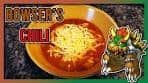 Souper Mario Bros: Bowsers Three Meat Chili
