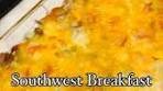 Southwest Breakfast Casserole