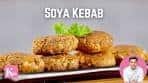 Soya Kabab Recipe | Soyabean Ke Kebab | Soya Chunks ...