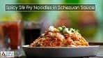 spicy stir fry noodles in schezuan sauce | noodles in ...