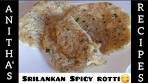 Srilankan style rotti || with onion, green chilli, coconut Spicy ...