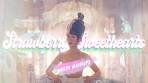 Strawberry Sweethearts - Melanie Martinez (Remake Mashup ...