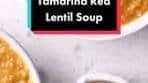 Tamarind red lentil soup. So creamy, so flavorful, so, so good ...