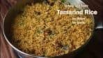 Tamarind Rice Recipe | Puliyogare | Simple and Tasty South ...