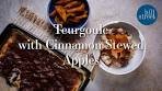 Teurgoule (Baked Rice Pudding) with Cinnamon Stewed Apples