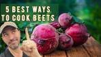 The 5 best ways to cook a beetroot | from garden to plate