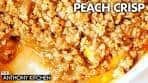 The BEST Peach Crisp | MORE Crisp Topping (Less Fruit ...
