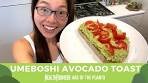 Umeboshi Avocado Toast (Ultimate UMEBOSHI) | Age of the ...