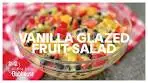 Vanilla Glazed Fruit Salad Recipe