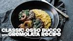 Veal Osso Bucco Recipe with Gremolata